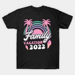 Family Vacation 2022 T-Shirt